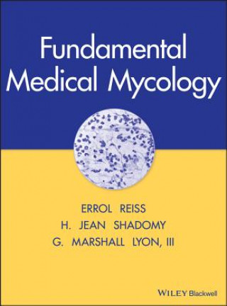 Kniha Fundamental Medical Mycology Errol Reiss