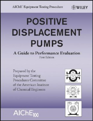 Kniha Positive Displacement Pumps AIChE