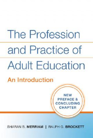 Libro Profession and Practice of Adult Education - An Introduction Sharan B. Merriam