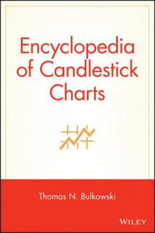 Kniha Encyclopedia of Candlestick Charts Thomas N. Bulkowski