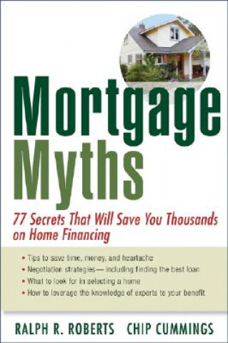 Kniha Mortgage Myths Ralph R. Roberts