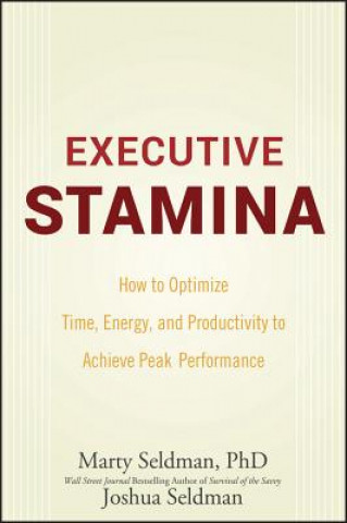 Книга Executive Stamina Marty Seldman