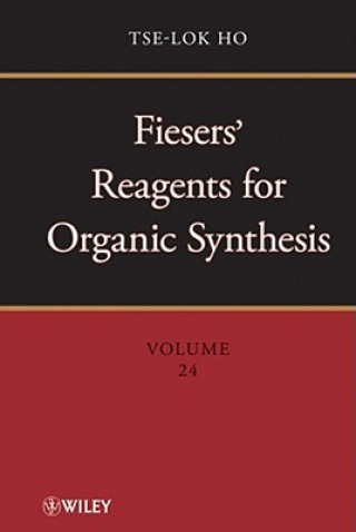 Книга Fiesers' Reagents for Organic Synthesis V24 Tse-Lok Ho