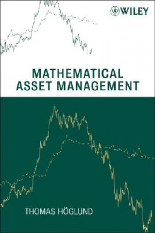 Könyv Mathematical Asset Management Thomas Hoglund