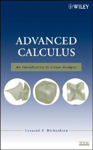 Book Advanced Calculus - An Introduction to Linear Analysis Leonard F. Richardson