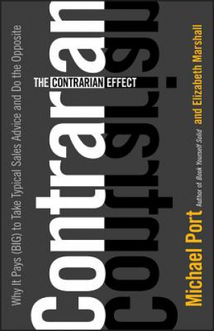 Buch Contrarian Effect Michael Port