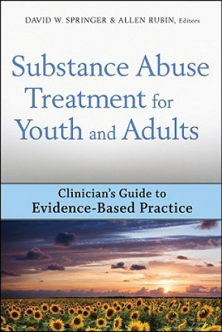 Książka Substance Abuse Treatment for Youth and Adults David W. Springer