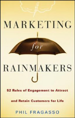Carte Marketing for Rainmakers Phil Fragasso