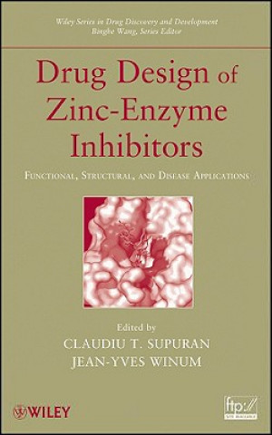 Carte Drug Design of Zinc-Enzyme Inhibitors Claudiu T. Supuran