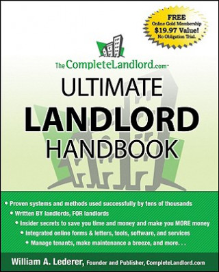 Carte CompleteLandlord.com Ultimate Landlord Handbook William A. Lederer