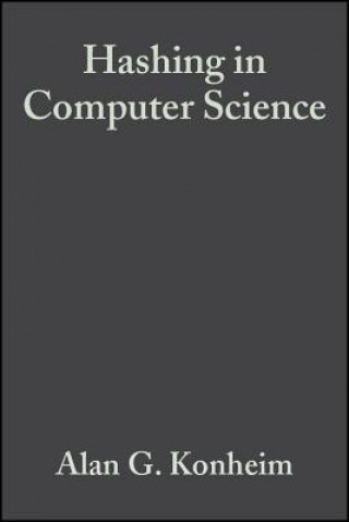 Carte Hashing - Fifty Years of Slicing and Dicing Alan G. Konheim