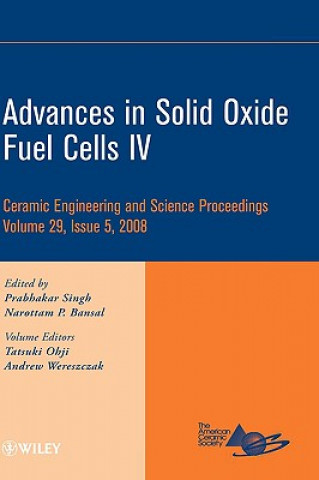 Könyv Advances in Solid Oxide Fuel Cells IV Tatsuki Ohji