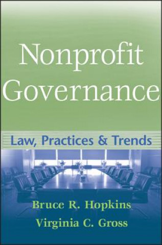 Kniha Nonprofit Governance: Law, Practices & Trends Virginia C. Gross