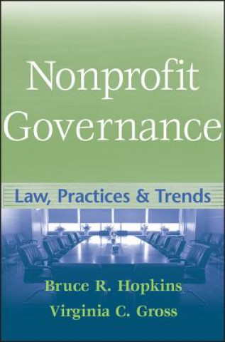 Книга Nonprofit Governance: Law, Practices & Trends Virginia C. Gross