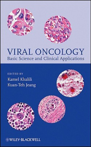 Könyv Viral Oncology - Basic Science and Clinical Applications Kamel Khalili