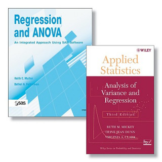 Book Regression and ANOVA - An Integrated Approach Using SAS Software and Applied Statistics - Analysis of Variance and Regression 3e set Keith E. Muller