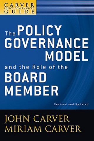 Kniha CarverGuide 1 - Basic Principles of Policy Governance 2e John Carver