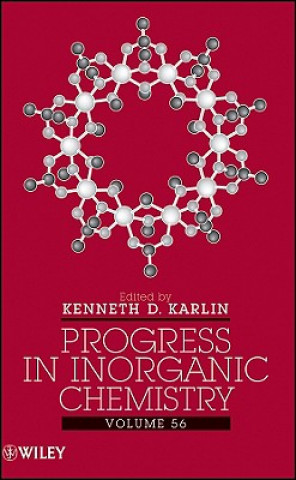 Kniha Progress in Inorganic Chemistry V56 Kenneth D. Karlin