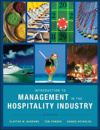 Książka Introduction to Management in the Hospitality Industry 10e Clayton W. Barrows