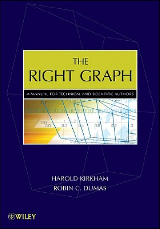 Knjiga Right Graph - A Manual for Technical and Scientific Authors Harold Kirkham