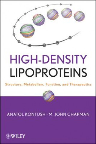 Kniha High-Density Lipoproteins - Structure, Metabolism, Function and Therapeutics Anatol Kontush