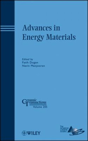 Carte Advances in Energy Materials - Ceramic Transactions V205 Fatih Dogan