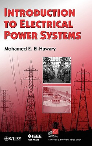 Könyv Introduction to Electrical Power Systems Mohamed E. El-Hawary