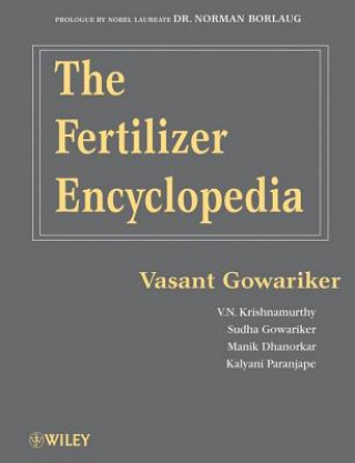 Könyv Fertilizer Encyclopedia Vasant Gowariker