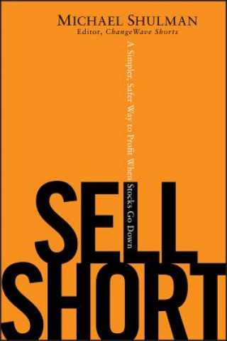 Książka Sell Short Michael Shulman