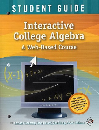 Книга Interactive College Algebra Davida Fischman