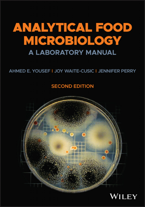 Carte Analytical Food Microbiology - A Laboratory Manual Ahmed E. Yousef