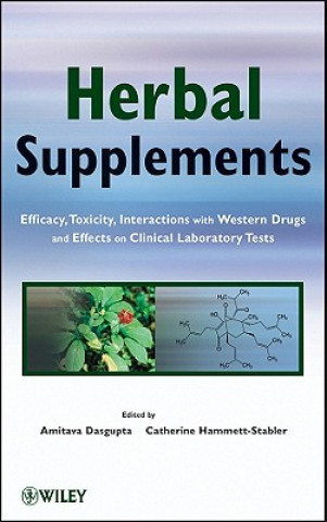 Carte Herbal Supplements - Efficacy, Toxicity, Interactions with Western Drugs, and Effects on Clinical Laboratory Tests Amitava Dasgupta