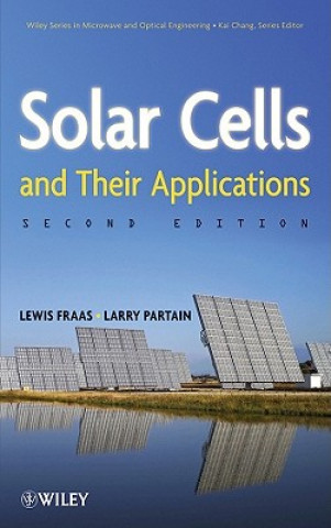 Carte Solar Cells and Their Applications 2e Larry D. Partain