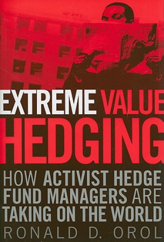 Kniha Extreme Value Hedging Ronald D. Orol