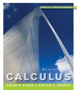 Книга Calculus - Single and Multivariable, 2e (WSE) Brian E. Blank