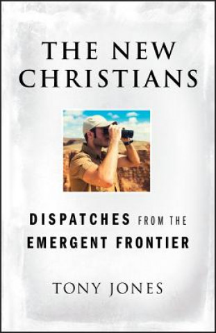 Könyv New Christians Tony Jones