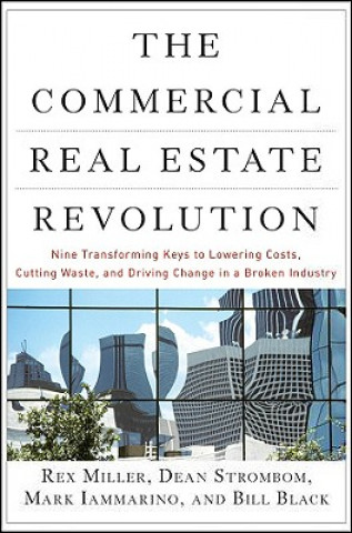 Carte Commercial Real Estate Revolution Rex Miller