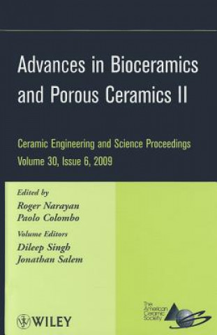 Kniha Advances in Bioceramics and Porous Ceramics II V30 Issue 6 Roger Narayan