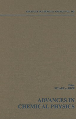 Carte Advances in Chemical Physics V142 Stuart A. Rice