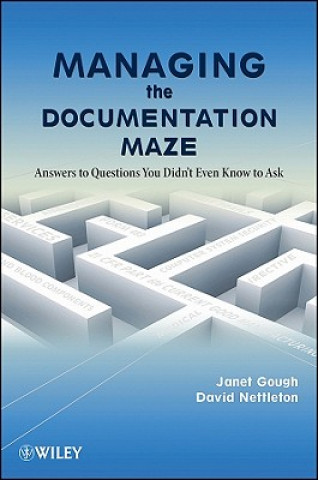 Book Managing the Documentation Maze Janet Gough