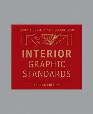 Könyv Interior Graphic Standards 2e Corky Binggeli