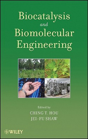 Carte Biocatalysis and Biomolecular Engineering Ching T. Hou