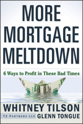 Carte More Mortgage Meltdown Whitney Tilson