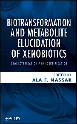 Carte Biotransformation and Metabolite Elucidation of Xenobiotics Nassar