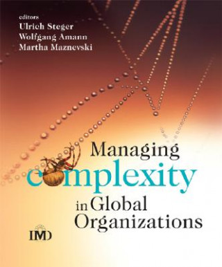 Buch Managing Complexity in Global Organizations Ulrich Steger