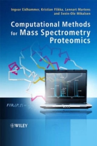 Książka Computational Methods for Mass Spectrometry Proteomics Ingvar Eidhammer