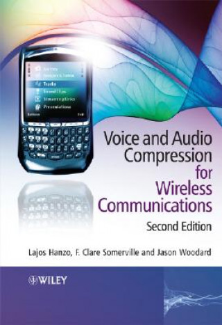 Książka Voice and Audio Compression for Wireless Communications 2e Lajos L. Hanzo