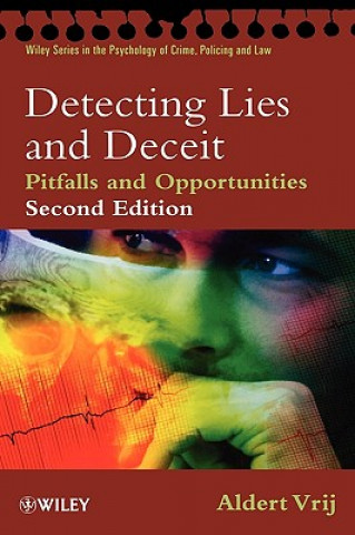 Kniha Detecting Lies and Deceit - Pitfalls and Opportunities 2e Aldert Vrij