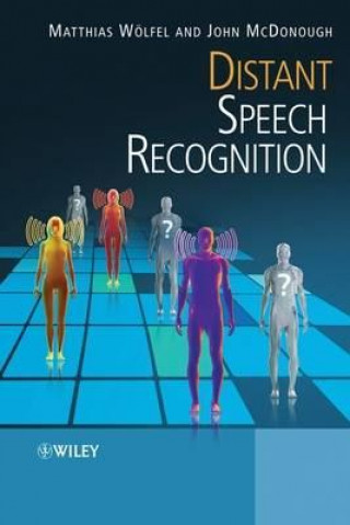 Buch Distant Speech Recognition Matthias Woelfel