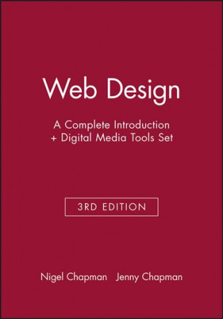 Kniha Web Design - A Complete Introduction + Digital Media Tools 3e Set Nigel Chapman